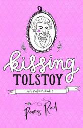 Kissing Tolstoy (Dear Professor) (Volume 1) by Penny Reid Paperback Book