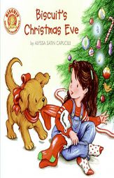 Biscuit's Christmas Eve by Alyssa Satin Capucilli Paperback Book