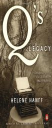 Q's Legacy by Helene Hanff Paperback Book