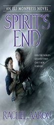 Spirit's End by Rachel Aaron Paperback Book