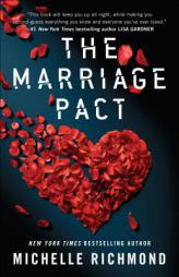 The Marriage Pact: A Novel by Michelle Richmond Paperback Book