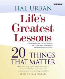 Life's Greatest Lessons: 20 Things That Matter by Hal Urban Paperback Book