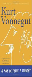 A Man Without a Country by Kurt Vonnegut Paperback Book