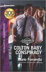 Colton Baby Conspiracy by Marie Ferrarella Paperback Book