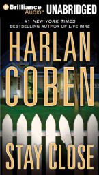 Stay Close by Harlan Coben Paperback Book