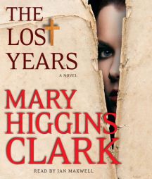 The Lost Years by Mary Higgins Clark Paperback Book