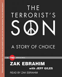 The Terrorist's Son: A Story of Choice (Ted Originals) by Zak Ebrahim Paperback Book