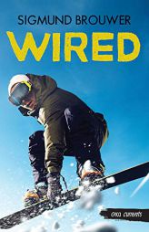 Wired (Orca Currents) by Sigmund Brouwer Paperback Book