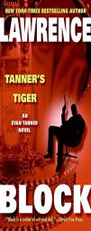 Tanner's Tiger by Lawrence Block Paperback Book