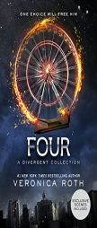 Four: A Divergent Collection (Divergent Series Story) by Veronica Roth Paperback Book