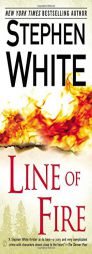 Line of Fire (Dr. Alan Gregory) by Stephen White Paperback Book