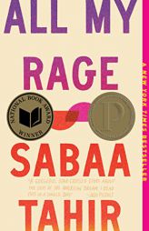 All My Rage: A Novel by Sabaa Tahir Paperback Book