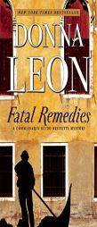 Fatal Remedies by Donna Leon Paperback Book