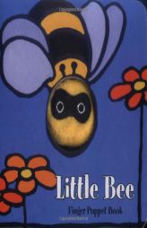 Little Bee: Finger Puppet Book (Finger Puppet Brd Bks) by Klaartje van der Put Paperback Book