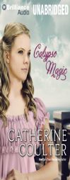 Calypso Magic (Regency Magic Trilogy) by Catherine Coulter Paperback Book