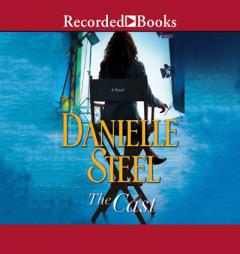 Cast, The by Danielle Steel Paperback Book