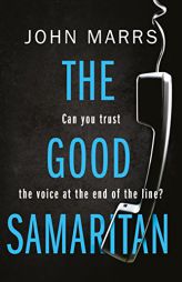 The Good Samaritan by John Marrs Paperback Book