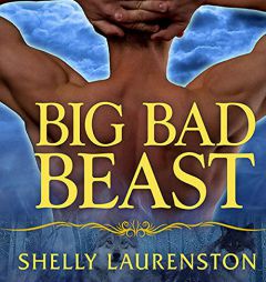 Big Bad Beast (The Pride Series) by Shelly Laurenston Paperback Book