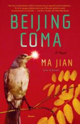 Beijing Coma by Ma Jian Paperback Book