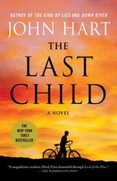 The Last Child by John Hart Paperback Book