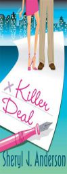 Killer Deal by Sheryl J. Anderson Paperback Book