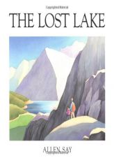 The Lost Lake (Houghton Mifflin Sandpiper Books) by Allen Say Paperback Book