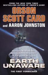 Earth Unaware (The First Formic War) by Orson Scott Card Paperback Book