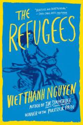 The Refugees by Viet Thanh Nguyen Paperback Book