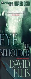 Eye of the Beholder by David Ellis Paperback Book