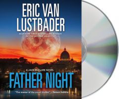 Father Night: A McClure/Carson Novel (Jack Mcclure) by Eric Van Lustbader Paperback Book