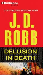 Delusion In Death (In Death Series) by J. D. Robb Paperback Book