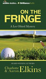 On the Fringe: A Lee Ofsted Mystery by Aaron Elkins Paperback Book