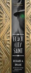 Black City Saint by Richard A. Knaak Paperback Book