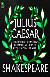 Julius Caesar : Argo Classics (Argo Classics Audio Theater Series) by William Shakespeare Paperback Book