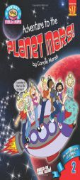 Adventure To the Planet Mars! (Field Trips (Gallopade International)) by Carole Marsh Paperback Book
