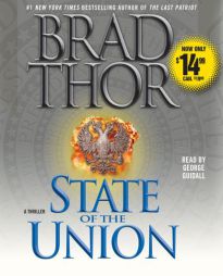 State of the Union: A Thriller by Brad Thor Paperback Book