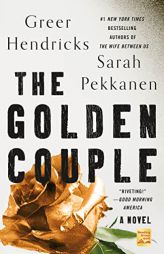 Golden Couple by Greer Hendricks Paperback Book