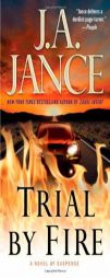 Trial by Fire of Suspense by J. A. Jance Paperback Book