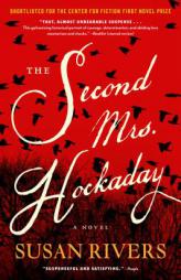 The Second Mrs. Hockaday by Susan Rivers Paperback Book