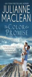 The Color of a Promise (The Color of Heaven Series) (Volume 11) by Julianne MacLean Paperback Book