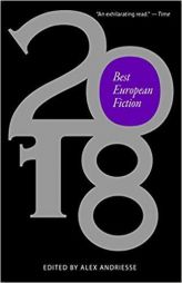 Best European Fiction 2018 by Alex Andriesse Paperback Book