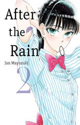 After the Rain, 2 by Jun Mayuzuki Paperback Book