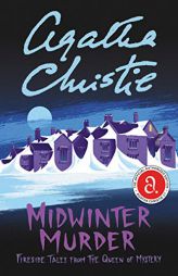 Midwinter Murder: Fireside Tales from the Queen of Mystery by Agatha Christie Paperback Book