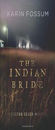 The Indian Bride by Karin Fossum Paperback Book