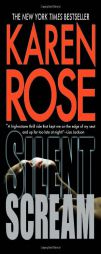 Silent Scream by Karen Rose Paperback Book