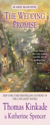 The Wedding Promise (An Angel Island Novel) by Thomas Kinkade Paperback Book