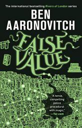 False Value (Rivers of London) by Ben Aaronovitch Paperback Book
