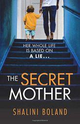 The Secret Mother by Shalini Boland Paperback Book
