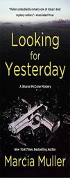 Looking for Yesterday by Marcia Muller Paperback Book