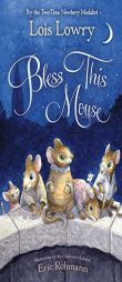 Bless This Mouse by Lois Lowry Paperback Book